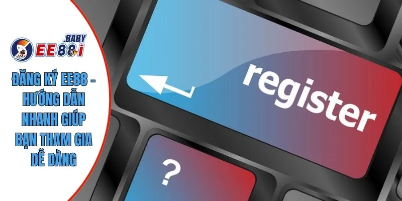 đăng ký EE88